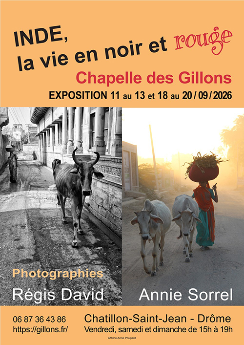 «Inde, la vie en noir et rouge ». Châtillon Saint Jean (26).